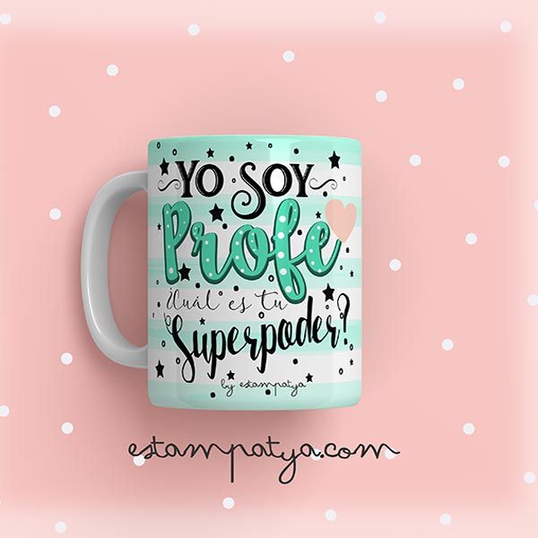Taza yo soy profe, superpoder