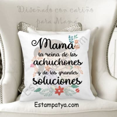 cojin mamá la reina de los achuchones y las grandes soluciones