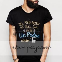 Camiseta papá del polo norte al polo sur