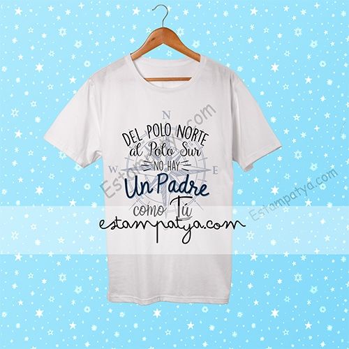 Camiseta papá del polo norte al polo sur - Estampatya Camiseta papá del polo norte al polo sur - Imagen 2