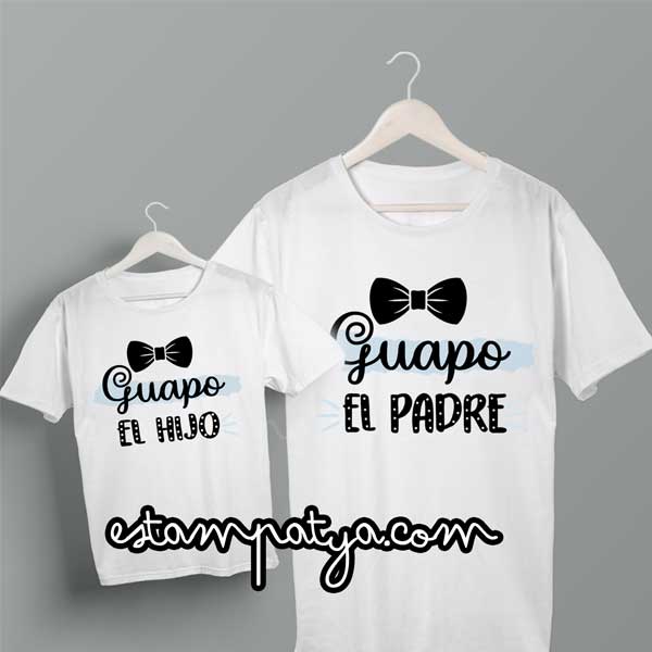 Camisetas Padre e hijo guapos - Estampatya Camisetas Padre e hijo guapos