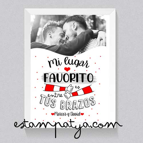 Lámina con foto "mi lugar favorito es entre tus brazos" - Estampatya Lámina con foto "mi lugar favorito es entre tus brazos"