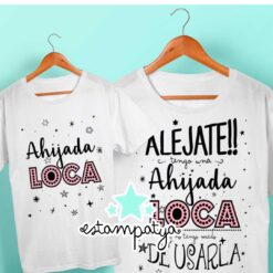 Pack camisetas ahijada loca