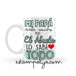 Taza para regalar a los abuelos con la frase el abuelo lo sabe todo