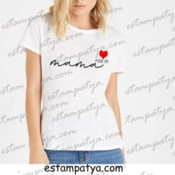 Camiseta mamá desde