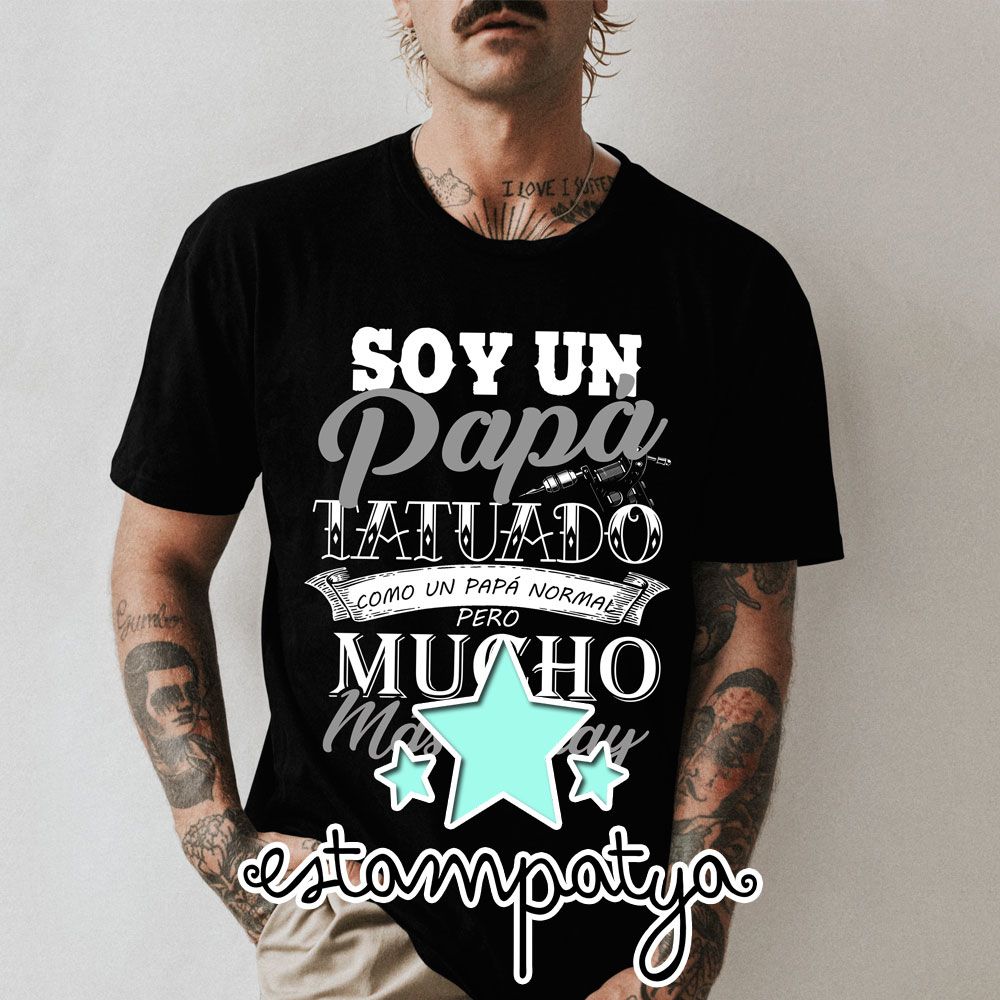 Camiseta papá tatuado - Estampatya camiseta soy un papá tatuado