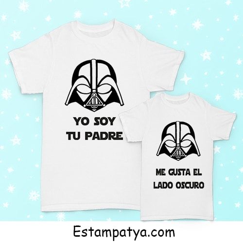 Pack camisetas Papá : Yo soy tu Padre - Estampatya Pack camisetas Papá : Yo soy tu Padre