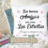 cojin las buenas amigas 6 | Estampatya