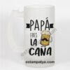 jarra papa eres la cana 5 | Estampatya