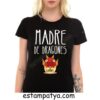 Camiseta Madre de Dragones personalizada con nombre - Imagen 2