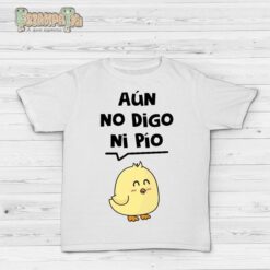 Camiseta aún no digo ni pío - Imagen 3