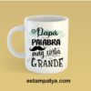 Taza personalizada con frase para papá. taza papá es una palabra muy corta para alguien tan grande