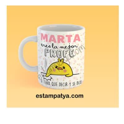 Taza profe personalizada se tenia que decir - Estampatya Taza profe personalizada se tenia que decir