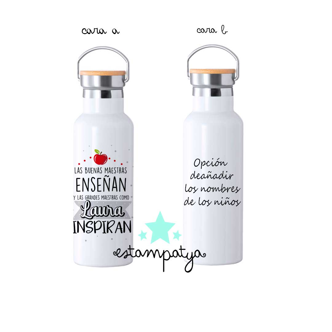 Botella las buenas maestras inspiran - Estampatya Botella las buenas maestras inspiran